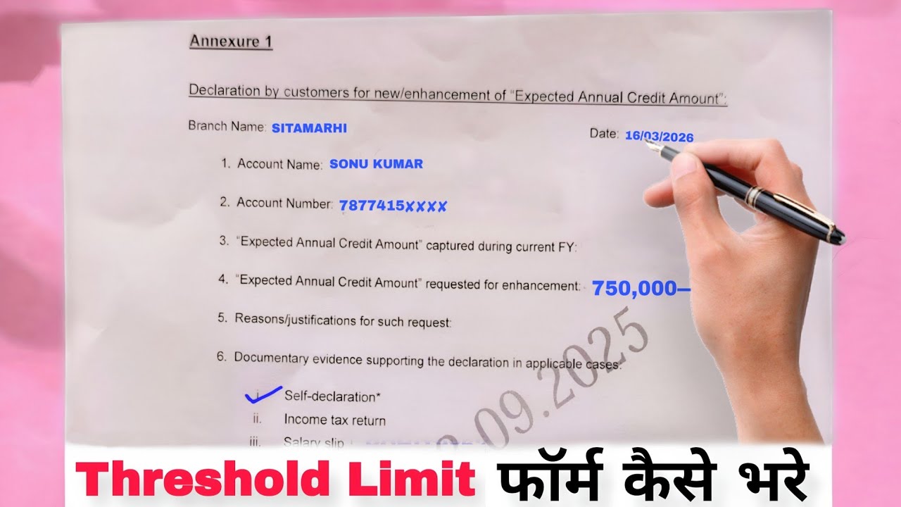 Indian Bank Expected Annual credit Amount form kaise bhare?Threshold Limit ka form kaise bharte hai