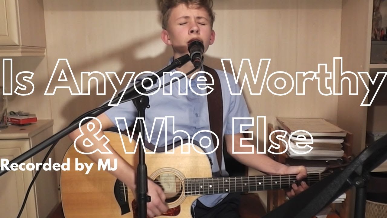 Is Anyone Worthy And Who Else (Hesetsfree) #youthchristianmedia #christiansong #music #youthgroup
