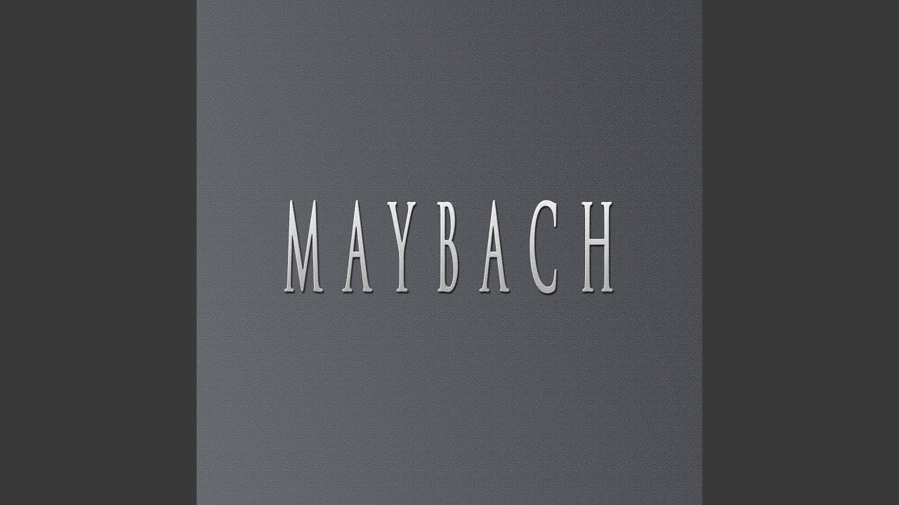 MAYBACH