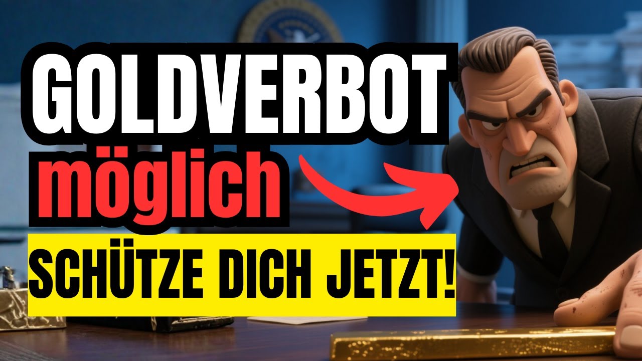 Goldverbot möglich – Schütze dich JETZT!