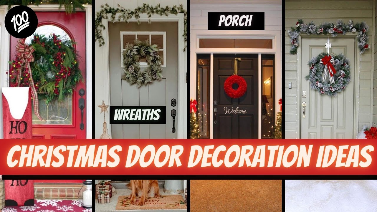 100 Christmas Door Decoration Ideas - Simple Porch Christmas Decorations
