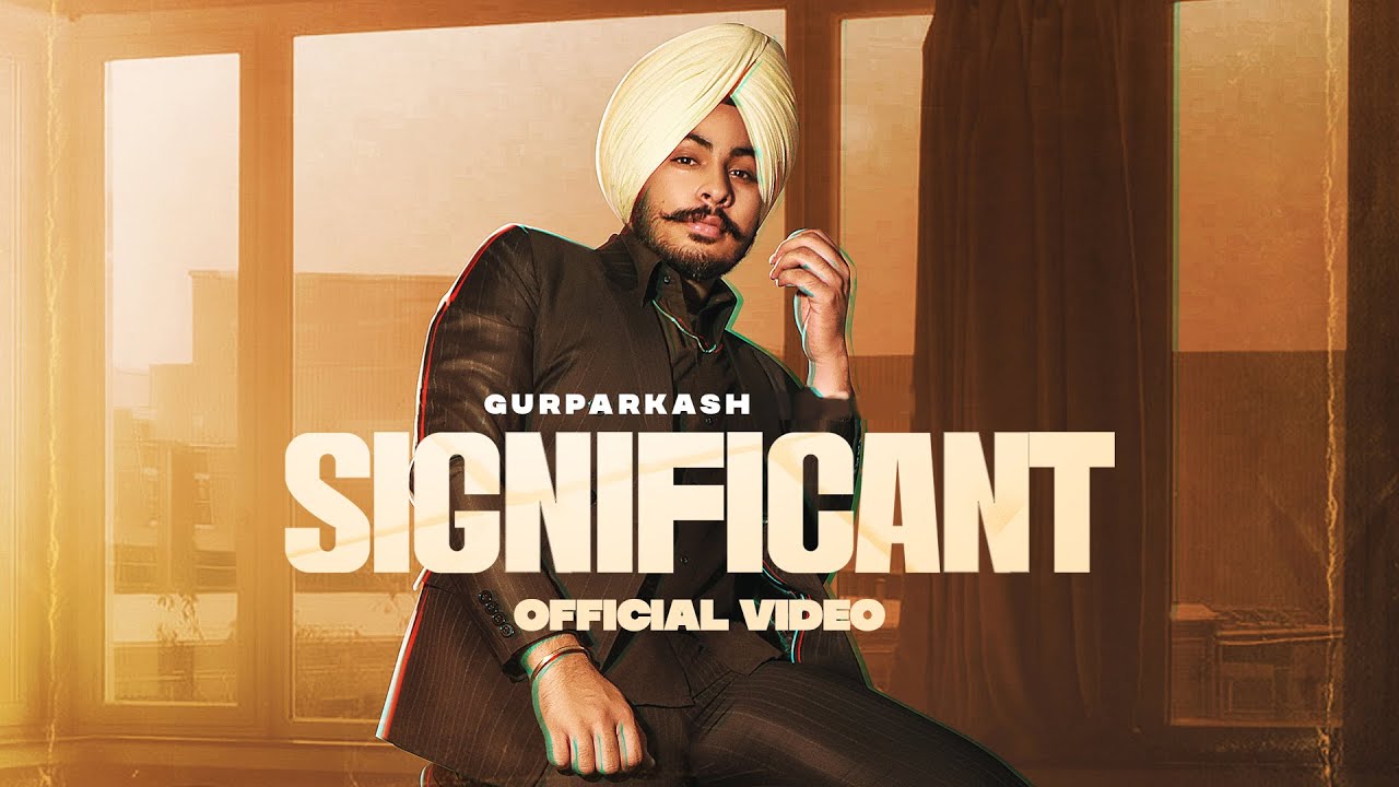 Significant | Gur Kang | Latest Punjabi Songs