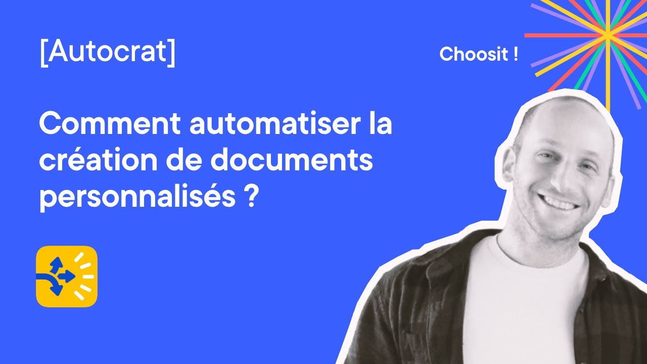 Tutoriel Autocrat #1 sur la création de documents personnalisés
