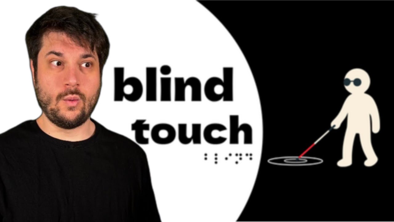 Il Gioco Sulla Cecità! - Blind Touch