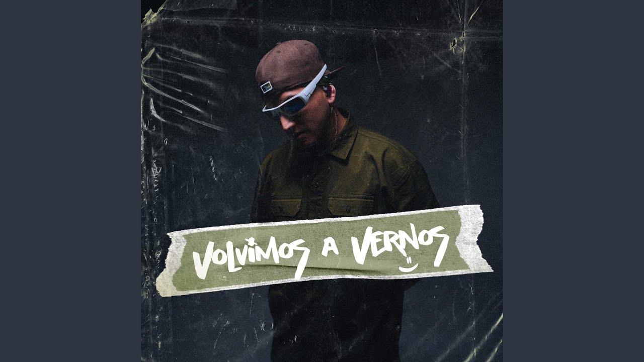Volvimos a vernos