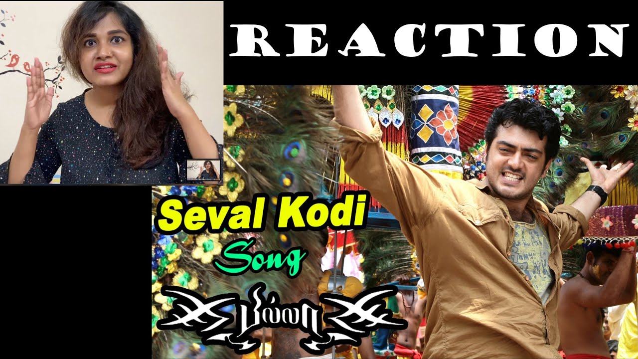 Malayali reacting to Billa - Seval Kodi Video Song | Ajith |Santhanam|Yuvan Shankar Raja