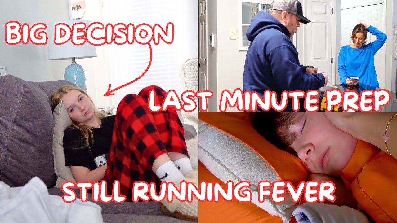 HER LAST-MINUTE DECISION | MORE WINTER STORM PREP | UPDATE ON HIS SICKNESS | Family 5 Vlogs