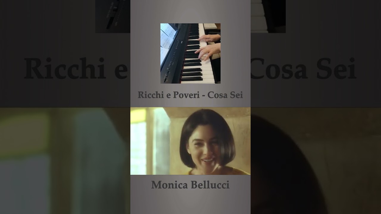 Ricchi e Poveri - Cosa Sei /piano cover 🎹*Monica Bellucci*
