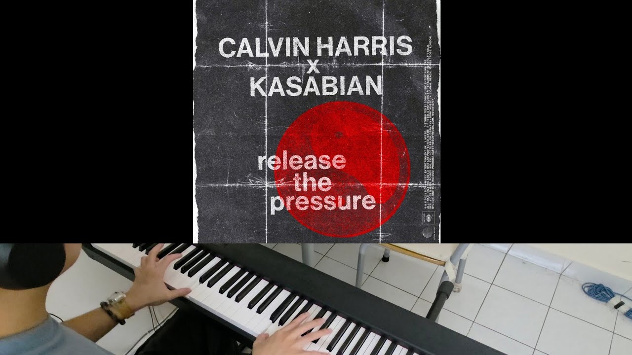 Calvin Harris (with Kasabian) - Release The Pressure (Jarel Gomes Piano)