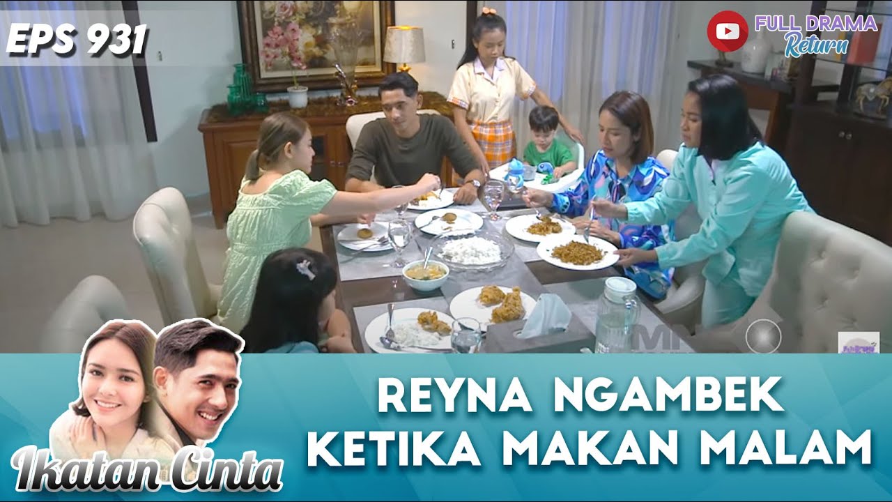 REYNA NGAMBEK KETIKA MAKAN MALAM - IKATAN CINTA