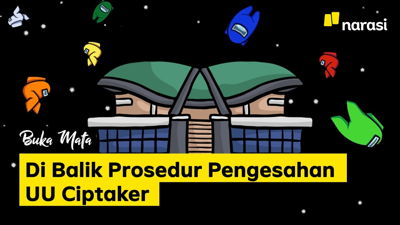 Di Balik Prosedur Pengesahan UU Ciptaker | Buka Mata