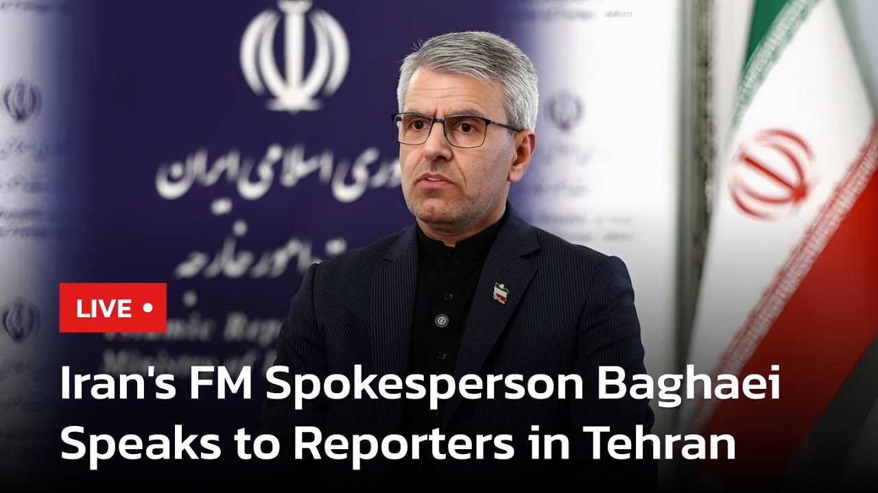 LIVE | Iranian Foreign Ministry Spokesperson Esmaeil Baghaei Press Conference Today | AC113