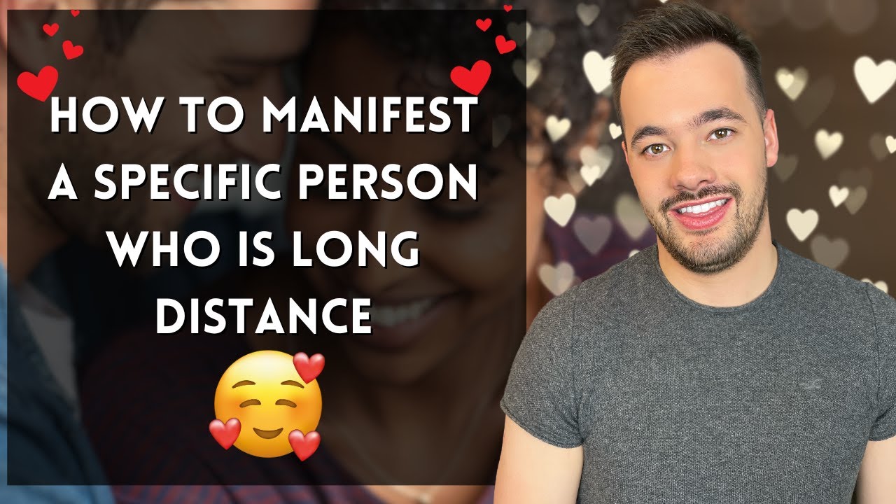 Manifest a SPECIFIC PERSON who is LONG DISTANCE | Neville Goddard | Long Distance Relationships
