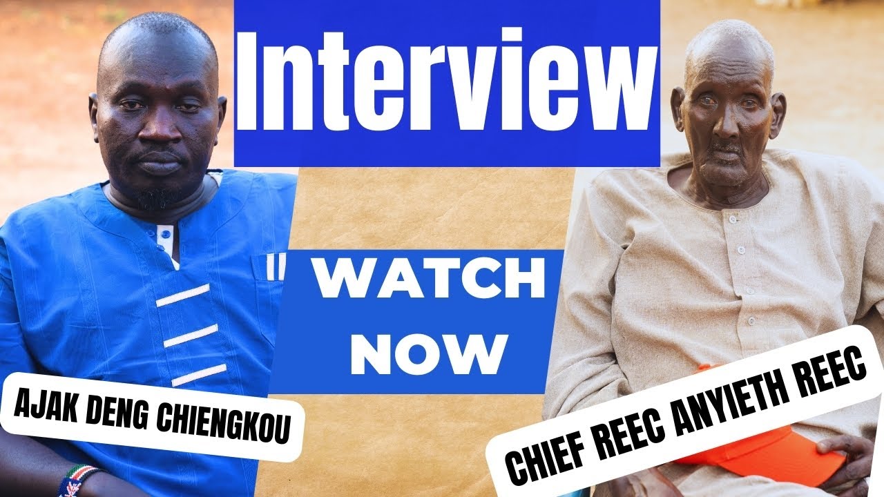 Interview with Chief Reechdit Anyieth Reech of Malek Payam, Yirol East county |28/02/2025