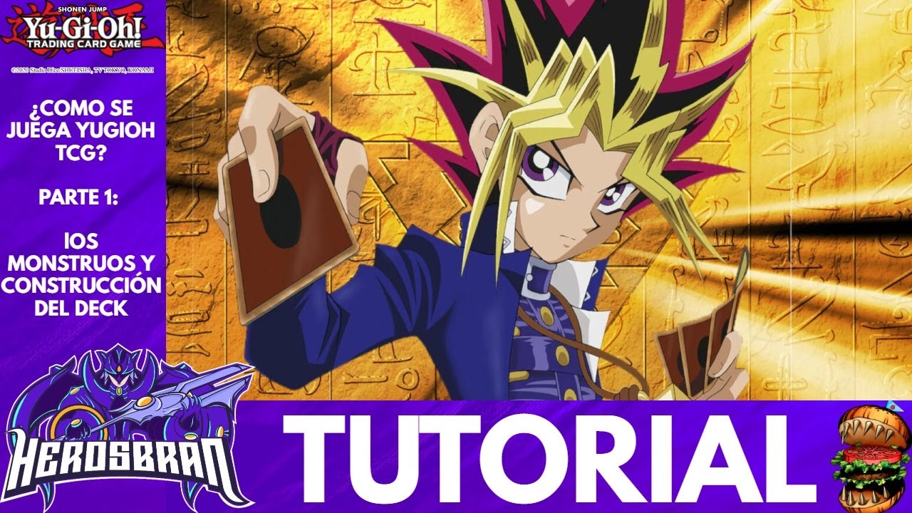 Como jugar Yu-Gi-Oh! TCG parte 1 | Monstruos y construcción del deck