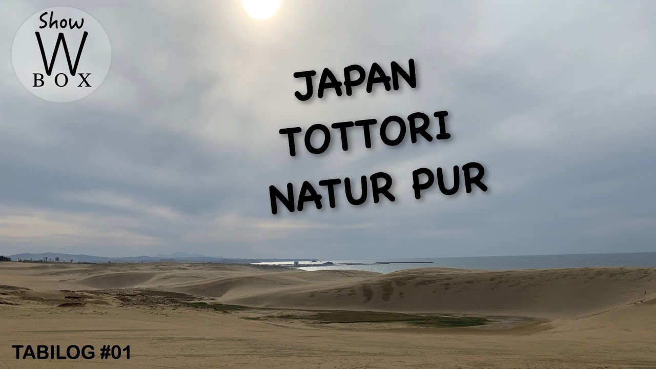 Japan Tottori | Kirschblüte und Wüste Japans | Tottori Sand Dunes | Japan Sehenswürdigkeiten