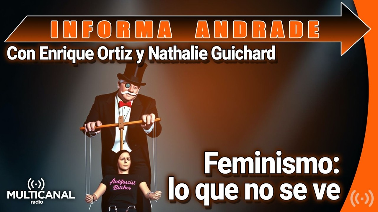 Feminismo: Lo que NADIE te cuenta - Informa Andrade