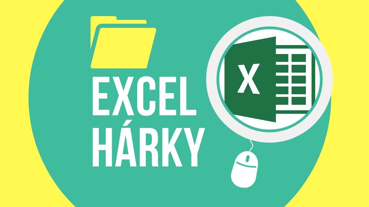 Excel h&aacute;rky a ako ich použ&iacute;vať