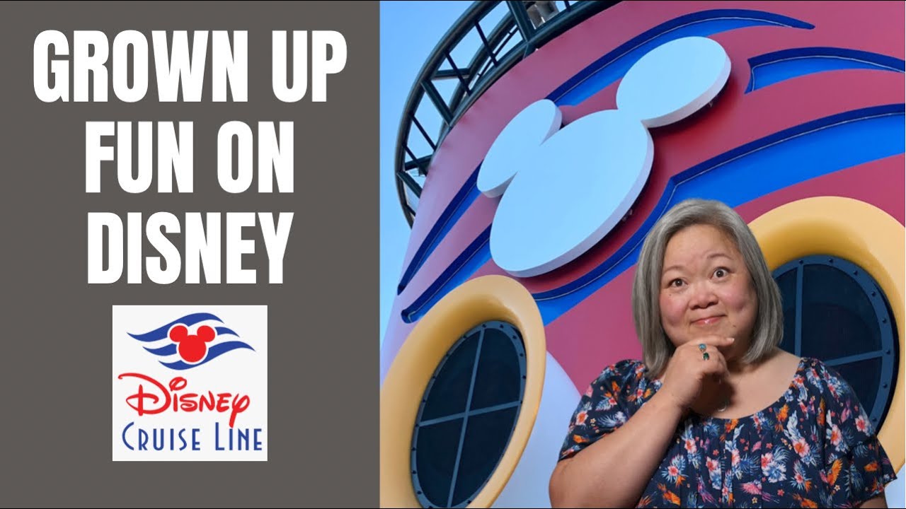 8 Ways Adults Can Have Fun on a Disney Cruise - Grown Up Fun on a Disney Cruise