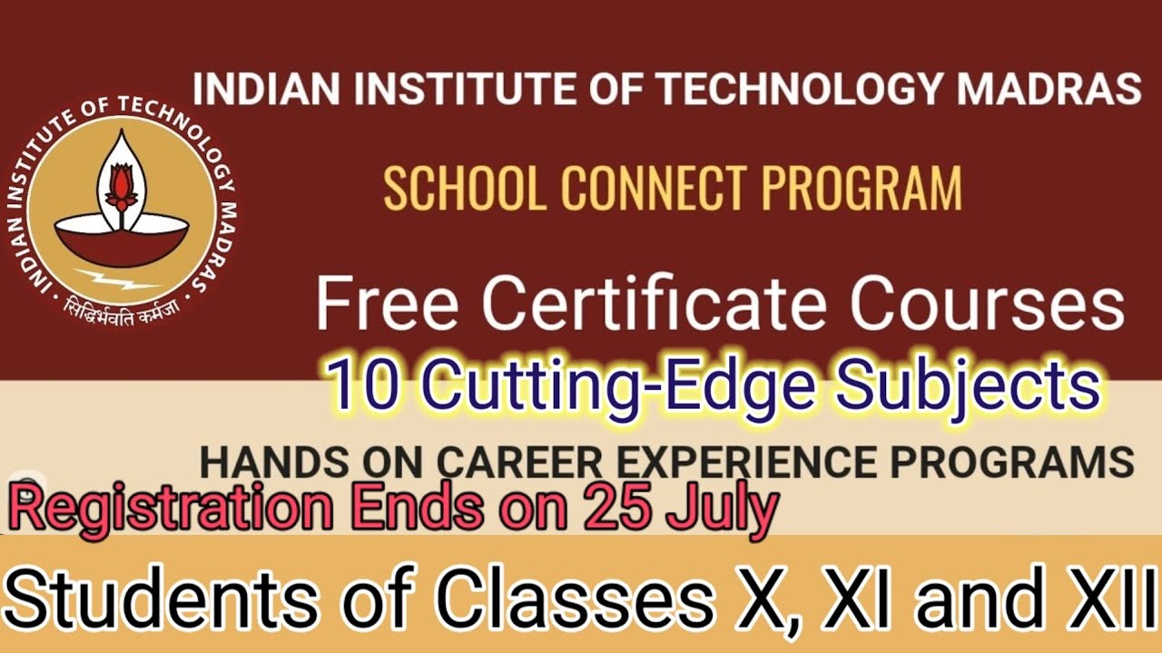 IIT Madras School Connect Program - 10 Certificate Program for Classes 10, 11 & 12 #iitmadrascode