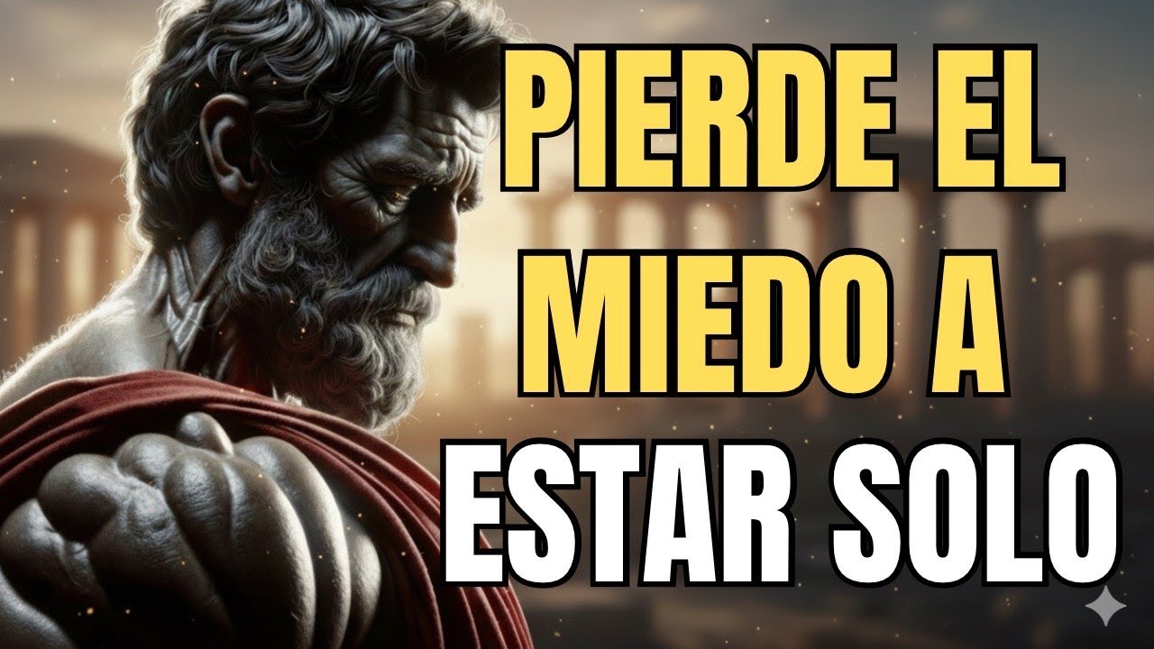 Cómo La Soledad Te Vuelve Inmensamente Fuerte (Estoicismo Puro) | ESTOICISMO.