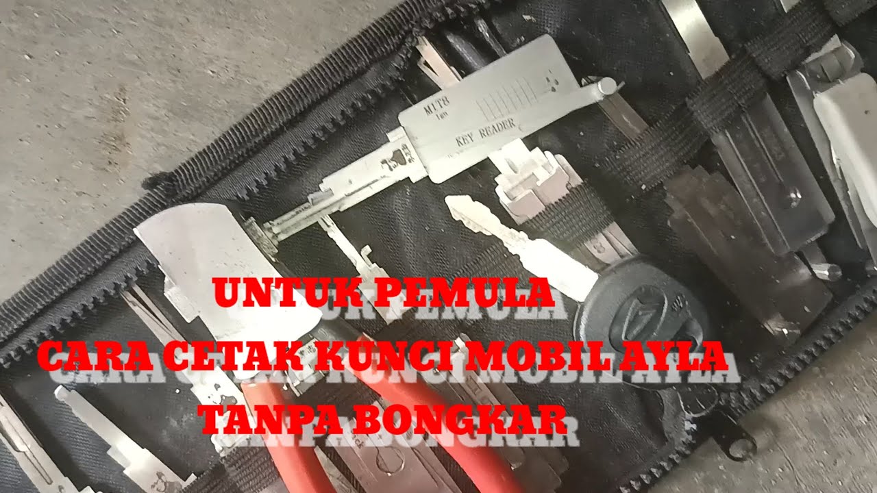 CETAK KUNCI MOBIL  TANPA BONGKAR, DAIHATSU AYLA