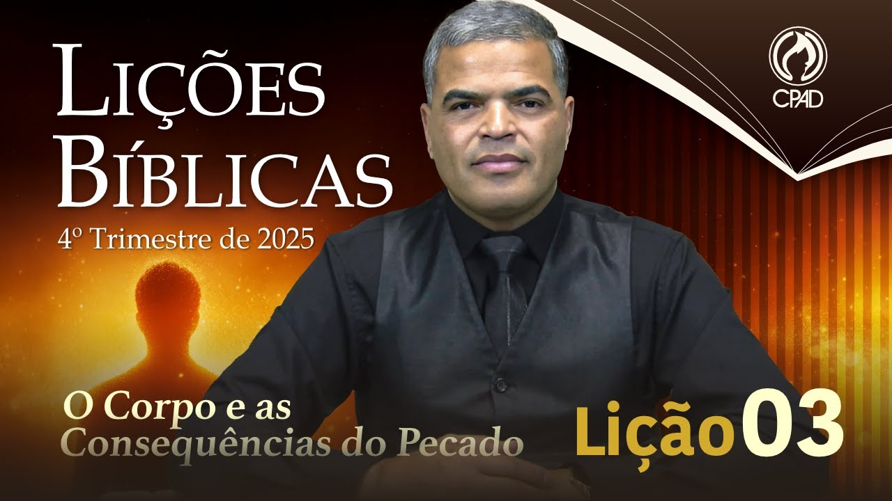 EBD ADULTOS 4&ordm; TRIMESTRE 2025 - LI&Ccedil;&Atilde;O 03