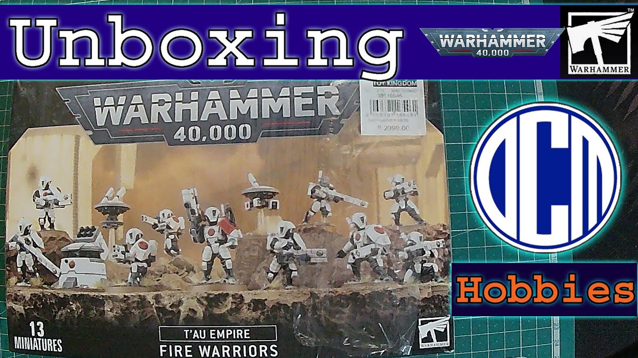 Tau Empire [Fire Warriors] Unboxing Games Workshop Warhammer 40k | OCM Hobbies