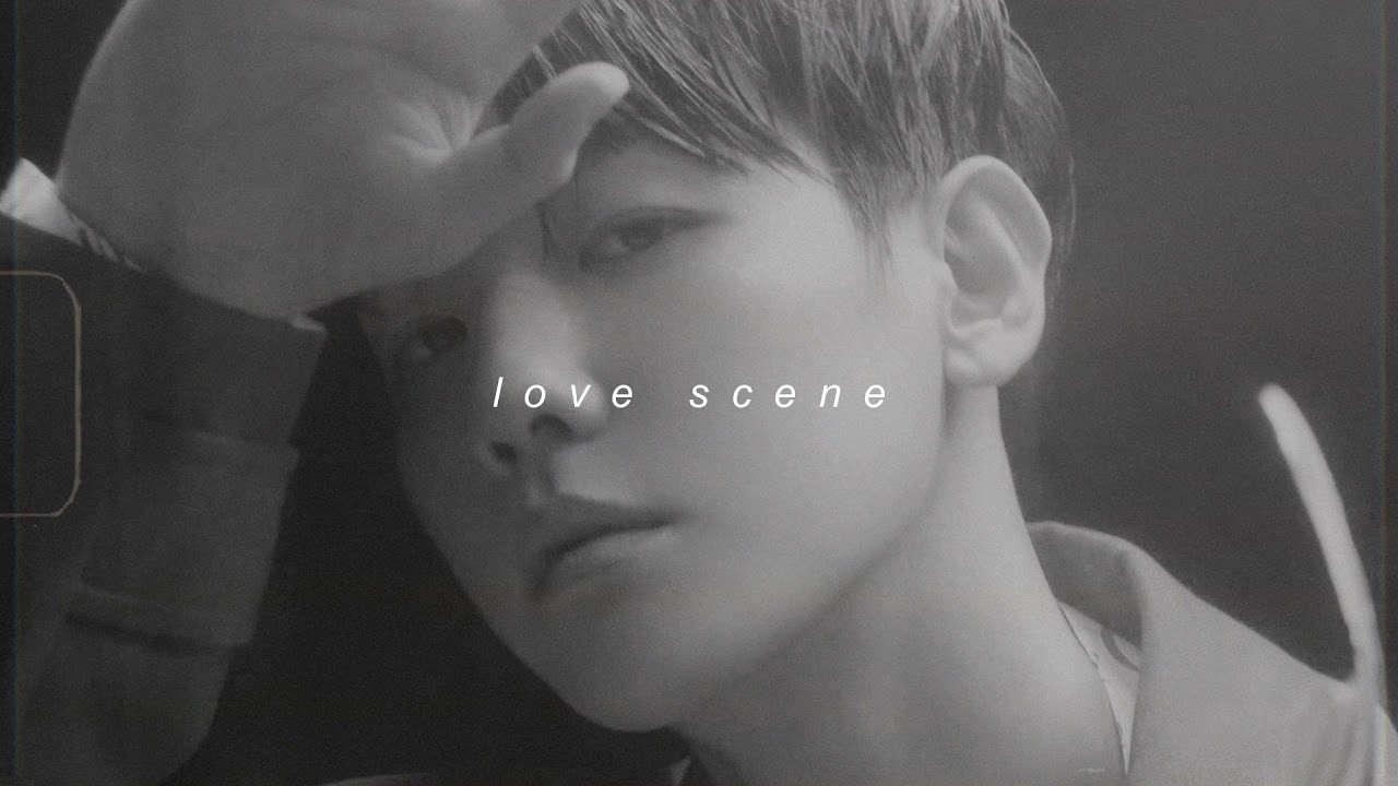 baekhyun - love scene (slowed + reverb)