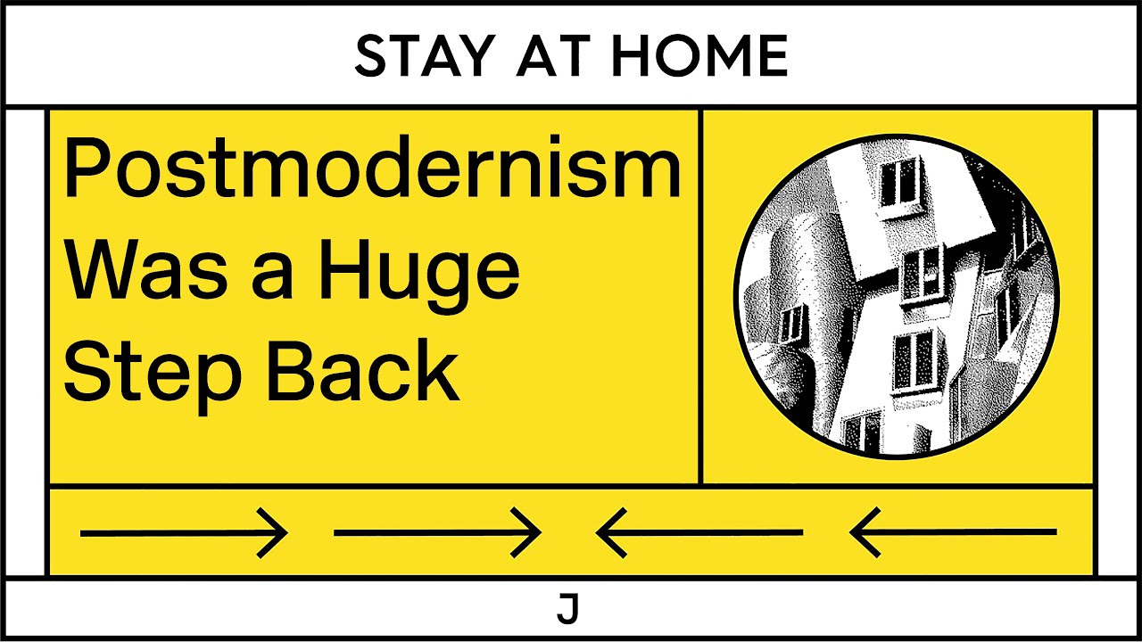 Why Postmodernism Was a Huge Intellectual Step Back