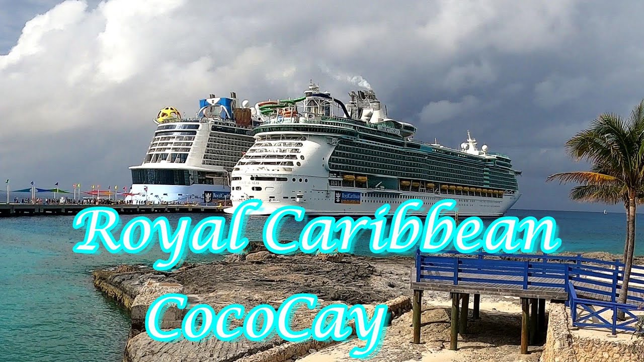 Royal Caribbean Odyssey Of The Seas / Liberty Of The Seas Docking At CocoCay / Day 2