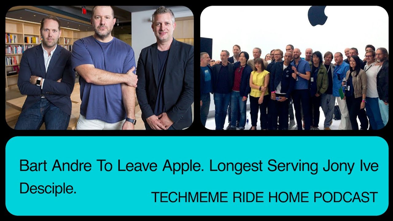 Bart Andre, Apple's longest-serving senior industrial designer, disciple of Jony Ive, is leaving.