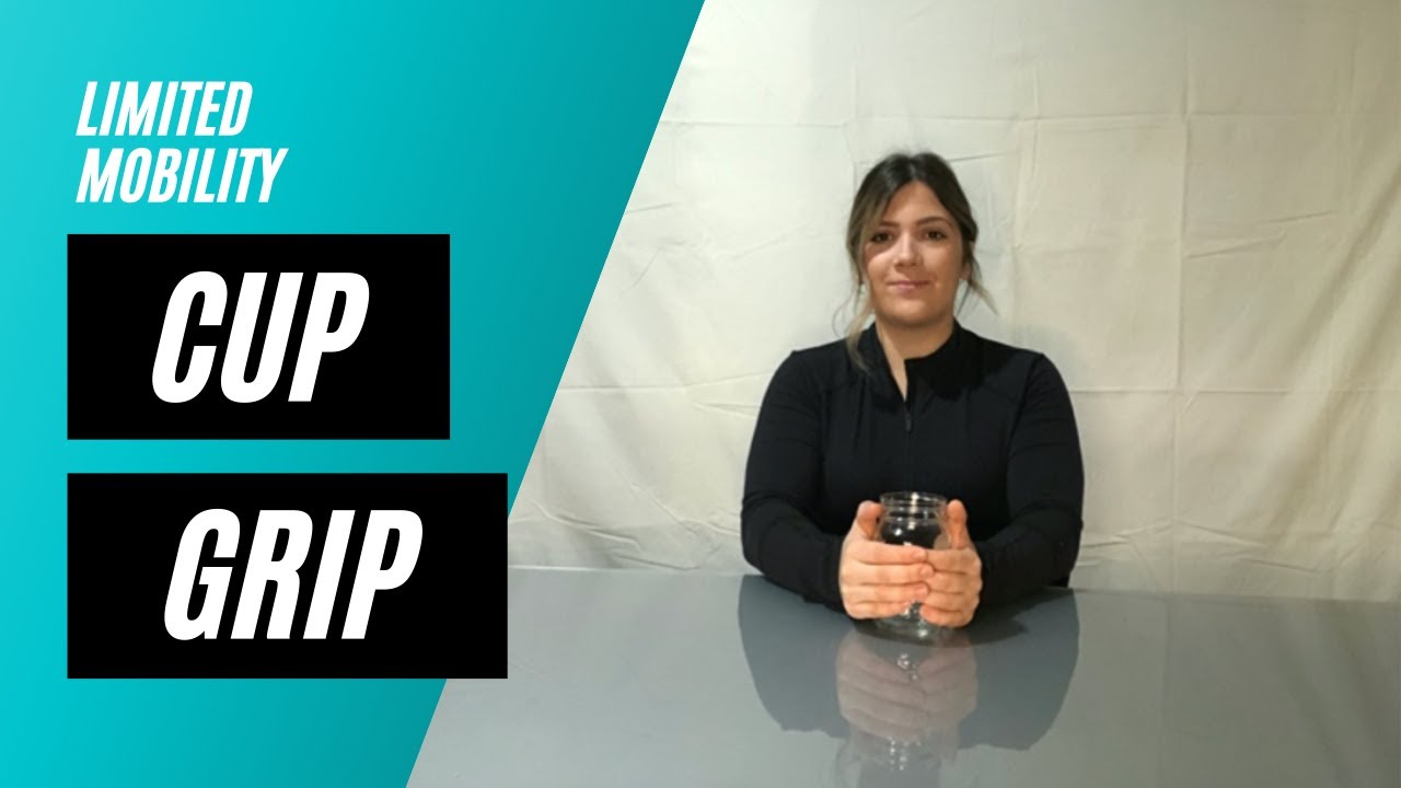 Cup Grip- Limited Mobility Exercise Video