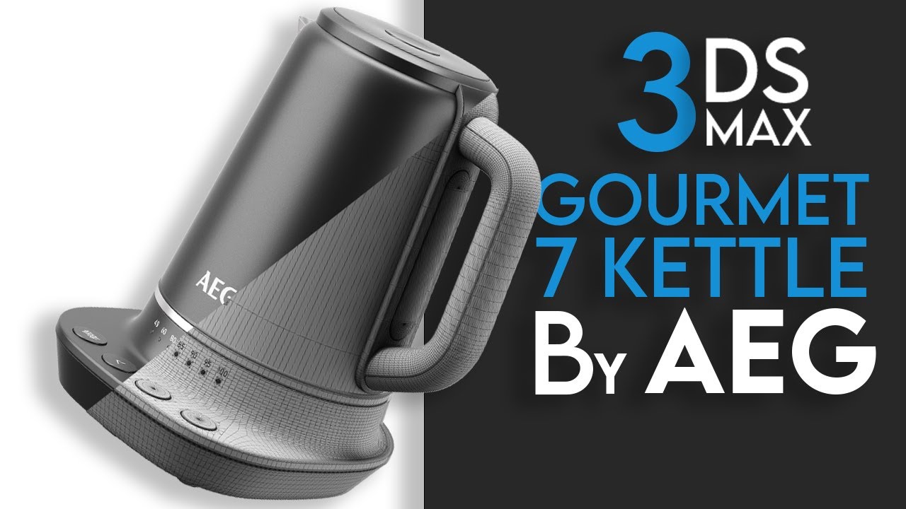 3DS MAX Modeling | Gourmet 7 Kettle by AEG