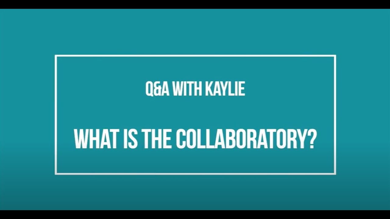 What Is The Collaboratory?
