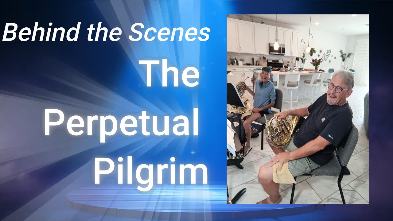 The Perpetual Pilgrim -Behind the Scenes