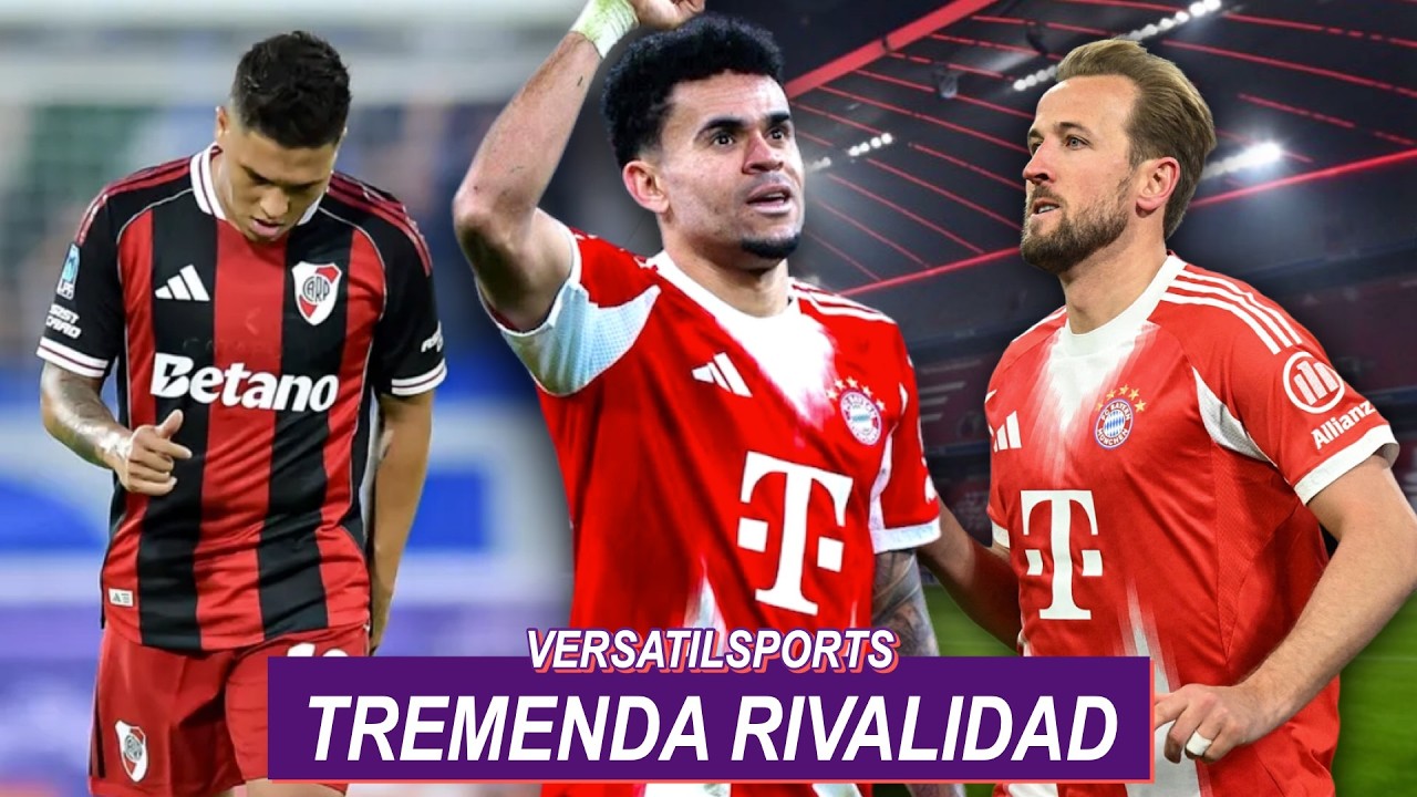 TREMENDA RIVALIDAD | LUIS DIAZ COMPITE contra HARRY KANE  | JUANFER QUINTERO LESIONADO