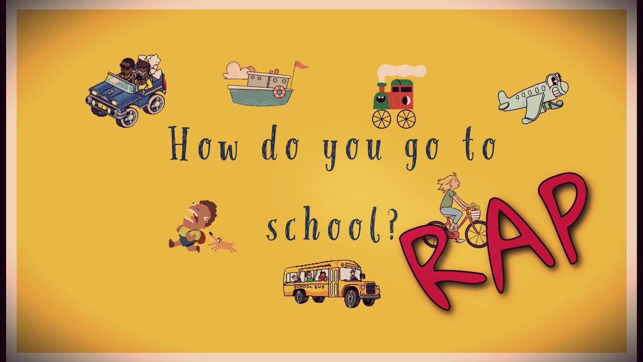 RAP: How do you go to school? (3rd grade students)