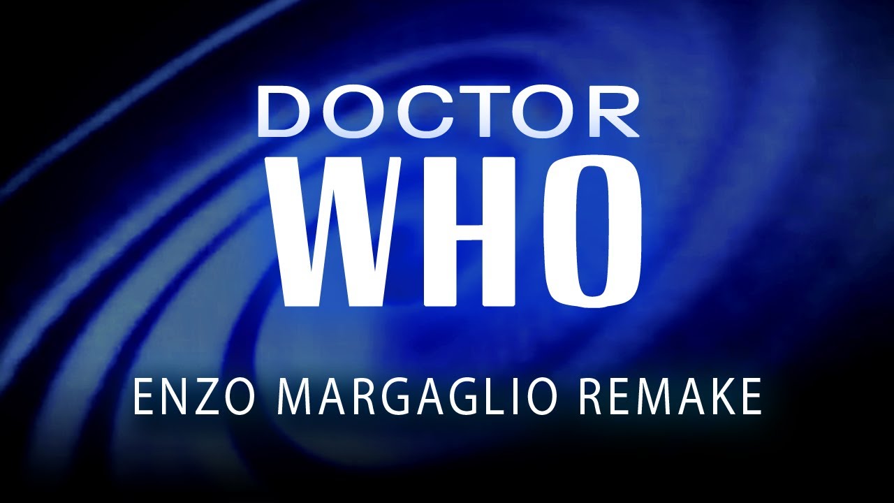 Doctor Who 1963 Theme (Cover/Remake by Enzo Margaglio)