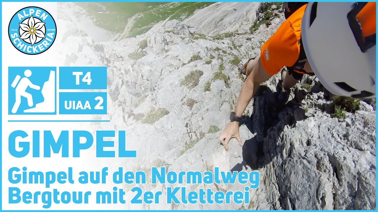 Gimpel Normalweg Bergtour mit 2er Kletterei | T4, UIAA2