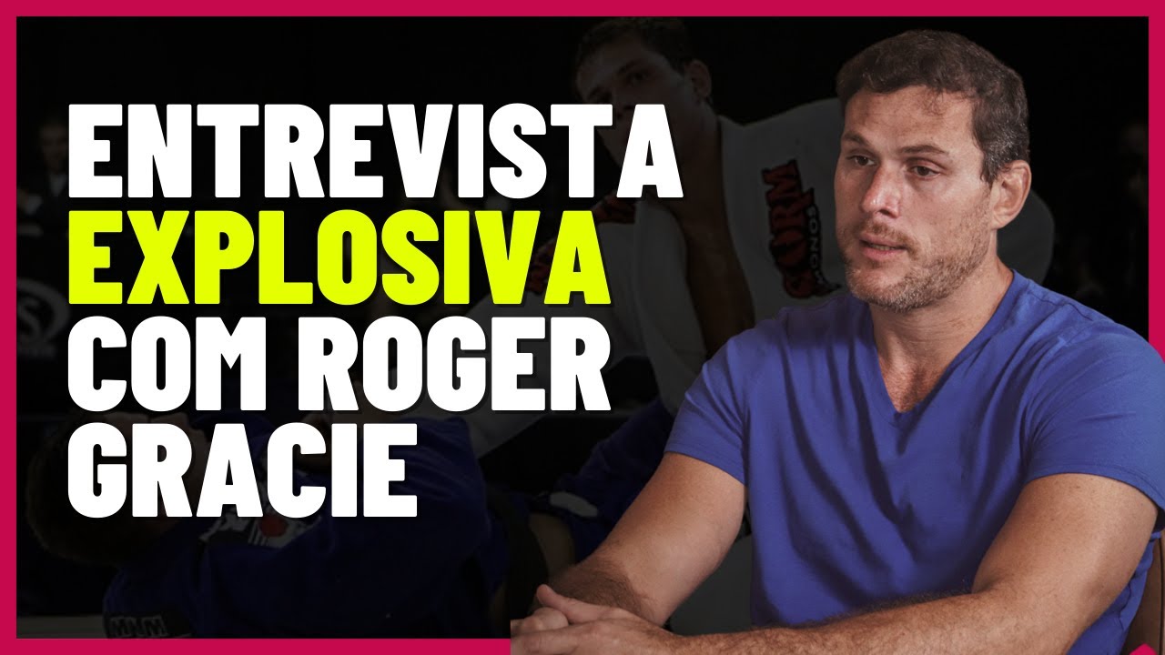 Roger Gracie  ROMPE SILÊNCIO e Fala Sem Censura sobre o MUNDO DAS LUTAS E FAMÍLIA GRACIE