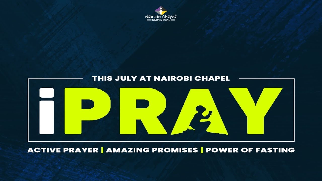 iPray Active Prayer- Bishop Oscar Muriu