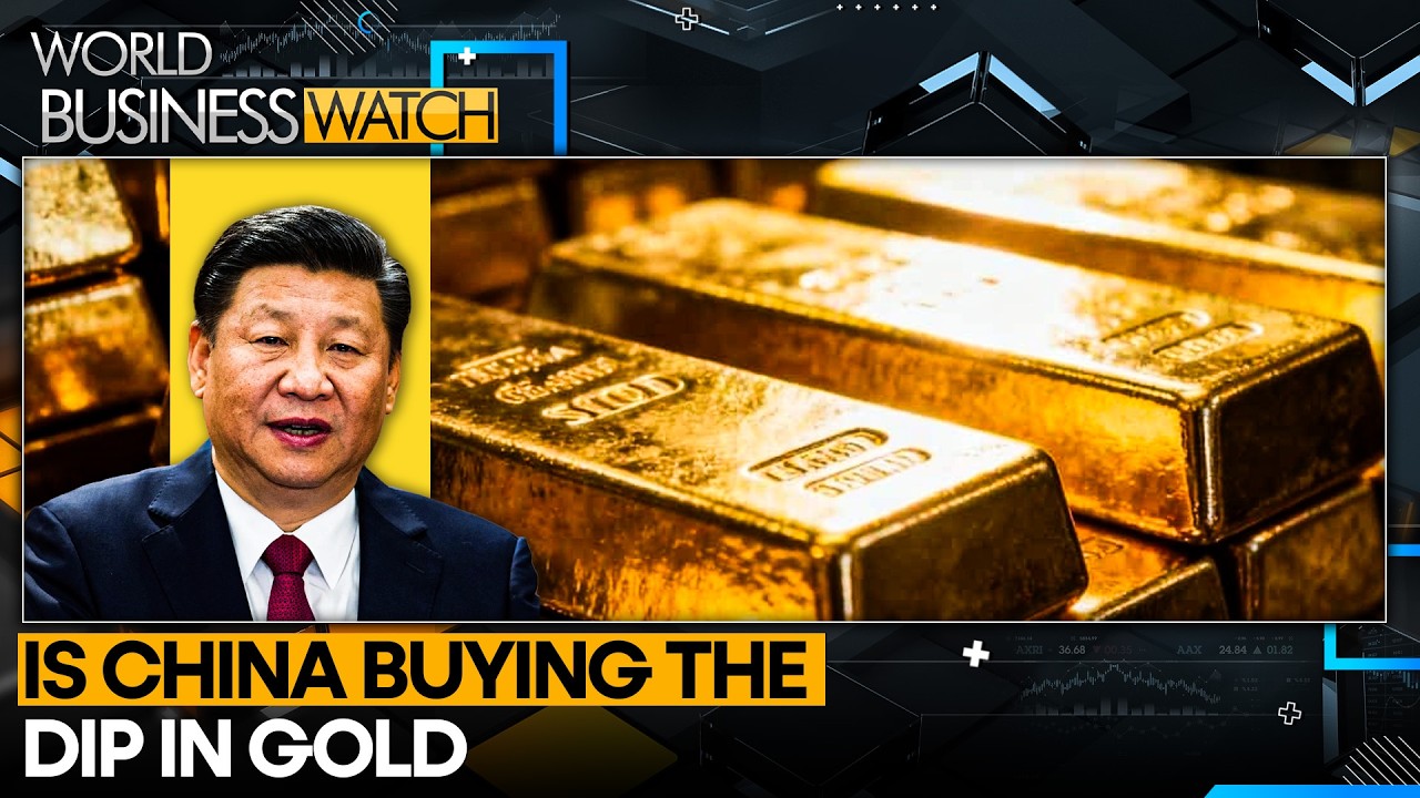 China&rsquo;s Gold Buying Spree Raises Questions About Global Markets | WION World Business Watch