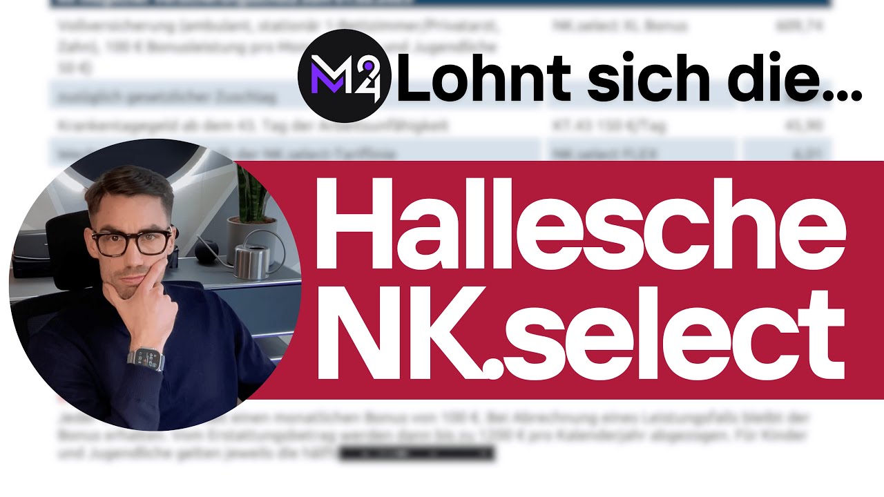 Lohnt sich der Tarif NK.select XL Bonus der Hallesche? Private Krankenversicherung auf dem Prüfstand