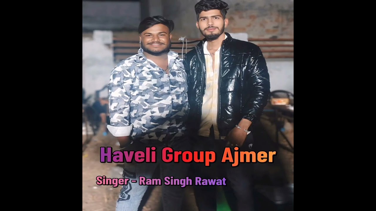 Haveli Group Ajmer | Ram Singh Rawat |
