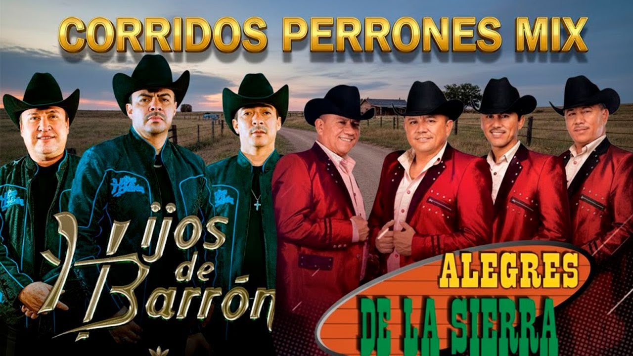 💥 Hijos de Barrón & Alegres de la Sierra | Los Mejores Corridos Pesados