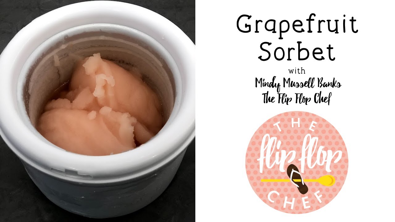 Grapefruit Sorbet in Pampered Chef's Ice Cream Maker!