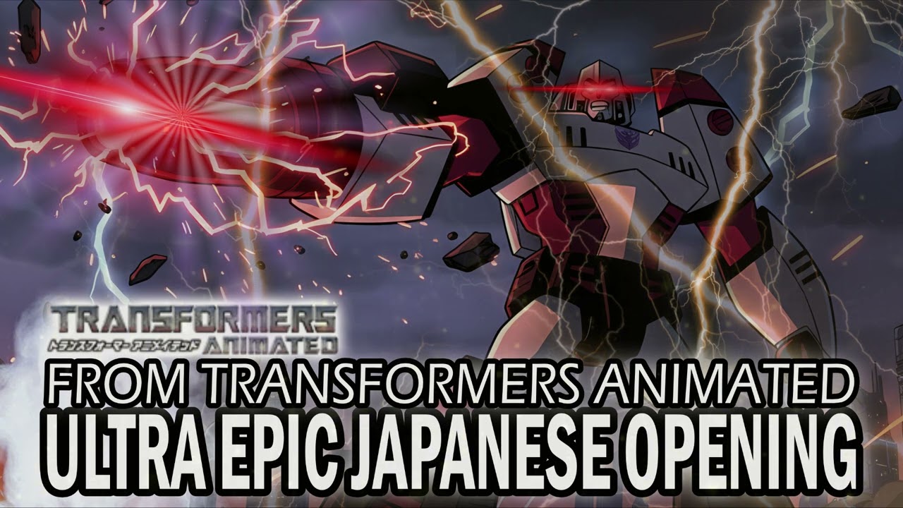 ULTRA EPIC - Transformers Animated Japanese Opening Cover 2025
