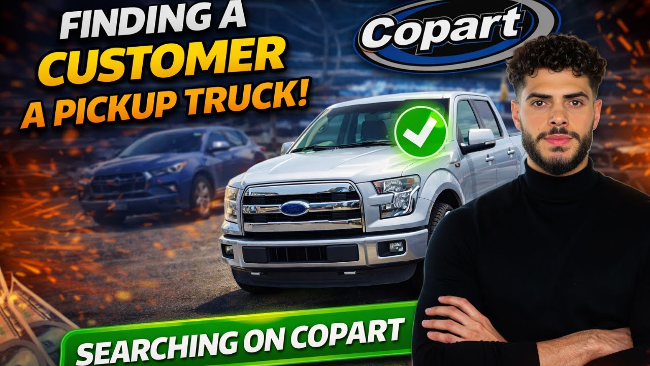 Finding a Pickup Truck for a Customer on Copart | Full Breakdown