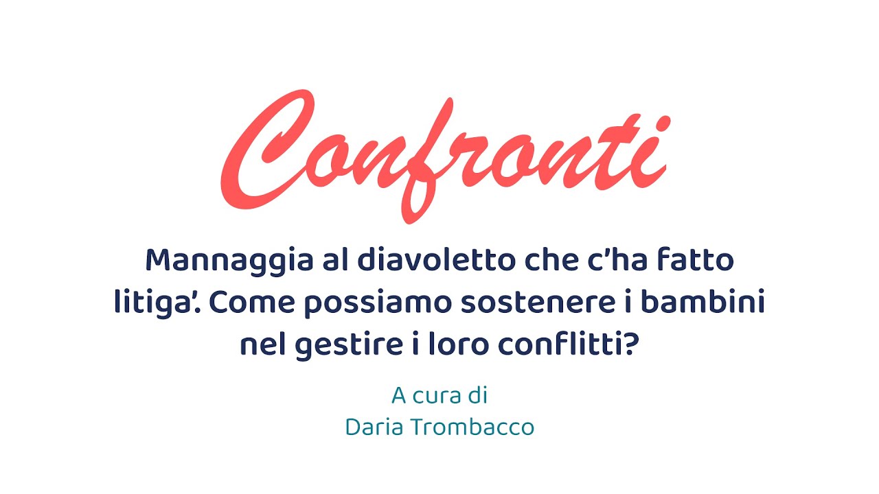 Come possiamo sostenere i bambini nel gestire i loro conflitti?
